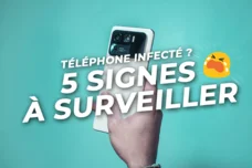 Votre téléphone est-il infecté ? 5 signes à surveiller d'urgence