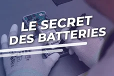 Le secret des batteries utilisées dans nos téléphones